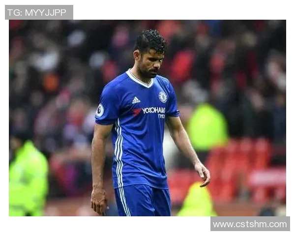 科斯塔：从野性前锋到足球领袖的转变与传奇之路